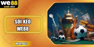 Soi Kèo WE88 – Bí Quyết Phân Tích Chuẩn Cho Hội Viên